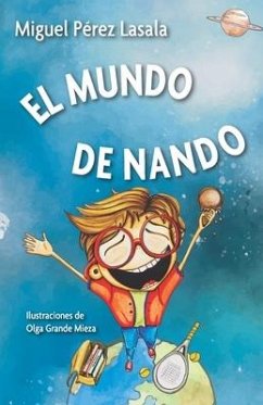 El mundo de Nando - Pérez Lasala, Miguel