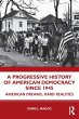 A Progressive History of American... - Bild 1