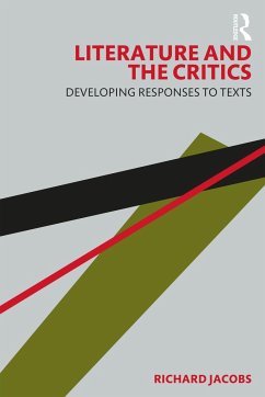 Literature and the Critics - Jacobs, Richard