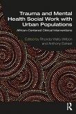 Trauma and Mental Health Social Work With Urban Populations