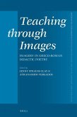Teaching Through Images: Imagery in Greco-Roman Didactic Poetry
