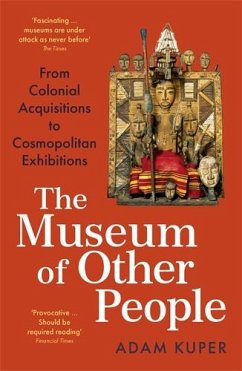 The Museum of Other People - Kuper, Adam