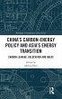 China's Carbon-Energy Policy and Asia's... - Bild 1