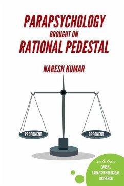 Parapsychology Brought on Rational Pedestal - Kumar, Naresh