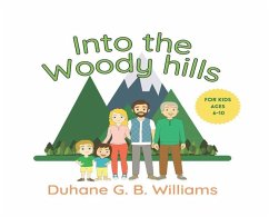 Into the Woody Hills - Williams, Duhane