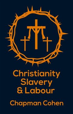 Christianity Slavery And Labour Paperback - Cohen, Chapmam