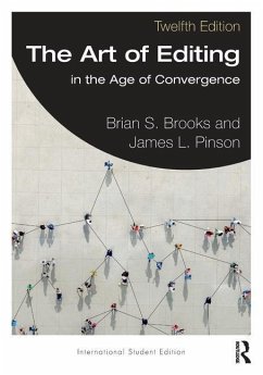 The Art of Editing - Brooks, Brian S. (Missouri School of Journalism, USA); Pinson, James L. (Eastern Michigan University, USA)