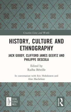 History, Culture and Ethnography - Macfarlane, Alan; Hobsbawm, Eric