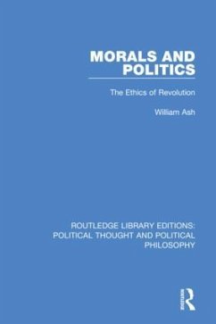 Morals and Politics - Ash, William