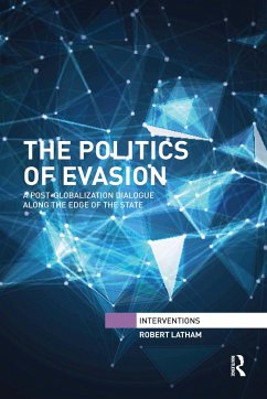 The Politics of Evasion - Latham, Robert