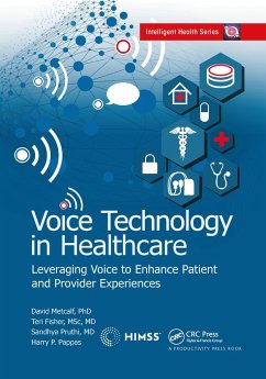 Voice Technology in Healthcare - Metcalf, David; Fisher, Teri; Pruthi, Sandhya