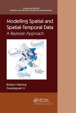 Modelling Spatial and Spatial-Temporal Data: A Bayesian Approach - Haining, Robert P.; Li, Guangquan