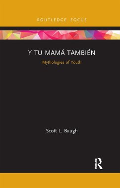 Y Tu Mama Tambien - Baugh, Scott L.