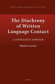 The Diachrony of Written Language Contact