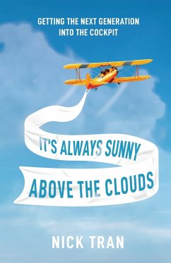 It's Always Sunny Above the Clouds - Tran, Nick