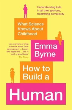 How to Build a Human - Byrne, Emma