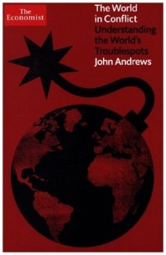 The World in Conflict - Andrews, John