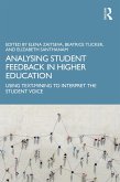 Analysing Student Feedback in Higher Education