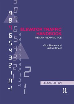 Elevator Traffic Handbook - Barney, Gina (Gina Barney Associates, UK); Al-Sharif, Lutfi
