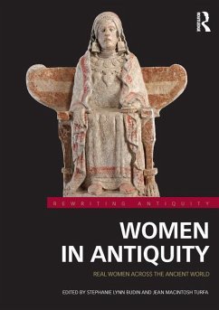 Women in Antiquity - Budin, Stephanie Lynn (Rutgers, USA)
