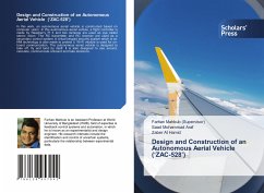 Design and Construction of an Autonomous Aerial Vehicle (¿ZAC-528¿) - Mahbub (Supervisor), Farhan;Mohammad Araf, Saad;Al Hamid, Zaber