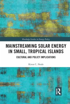 Mainstreaming Solar Energy in Small, Tropical Islands - Neale, Kiron C