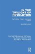 In the Twilight of Revolution - Bild 1