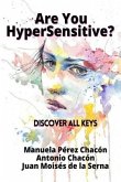 Are You HyperSensitive?: Discover All Keys