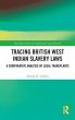 Tracing British West Indian Slavery Laws - Bild 1