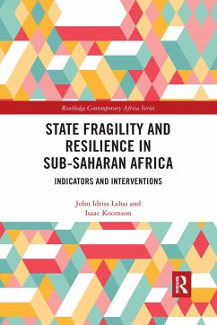 State Fragility and Resilience in Sub-Saharan Africa - Lahai, John Idriss; Koomson, Isaac