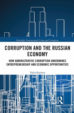 Corruption and the Russian Economy - Krylova, Yulia
