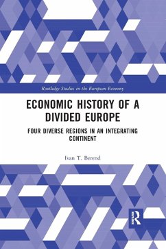 Economic History of a Divided Europe - Berend, Ivan T.