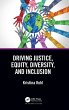Driving Justice, Equity, Diversity, and... - Bild 1
