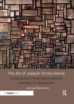 The Art of Joaquín Torres-García - Rommens, Aarnoud