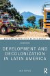 Development and Decolonization in Latin... - Bild 1