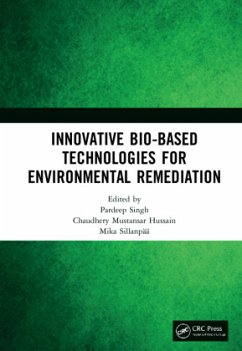 Innovative Bio-Based Technologies for Environmental Remediation