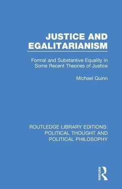 Justice and Egalitarianism - Quinn, Michael