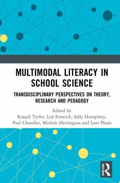 Multimodal Literacy in School Science - Unsworth, Len;Tytler, Russell;Fenwick, Lisl