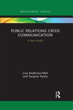 Public Relations Crisis Communication - Anderson-Meli, Lisa; Koshy, Swapna