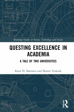 Questing Excellence in Academia - Sørensen, Knut H.; Traweek, Sharon