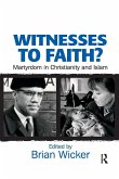 Witnesses to Faith?