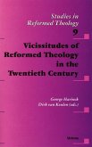 Vicissitudes of Reformed Theology in the Twentieth Century