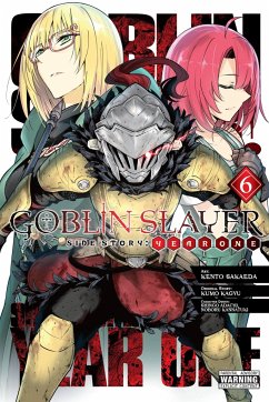 Goblin Slayer Side Story: Year One, Vol. 6 (manga) - Kagyu, Kumo; Sakaeda, Kento