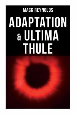 Adaptation & Ultima Thule - Reynolds, Mack; Schoenherr, John