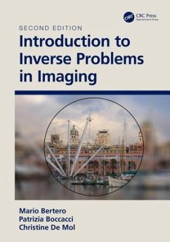 Introduction to Inverse Problems in Imaging - Bertero, M.; Boccacci, P.; de Mol, Christine