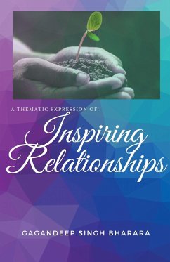 Inspiring Relationships - Bharara, Gagandeep Singh