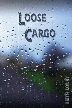 Loose Cargo - Lowry, Keith