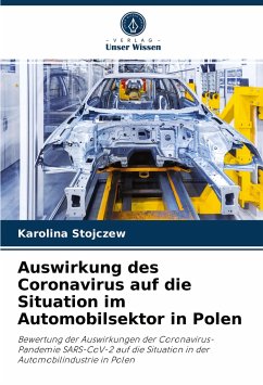 Auswirkung des Coronavirus auf die Situation im Automobilsektor in Polen - Stojczew, Karolina