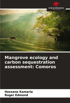 Mangrove ecology and carbon sequestration assessment: Comoros - Kamaria, Hassane;Edmond, ROGER