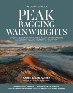 Peak Bagging: Wainwrights - Parker, Karen; Parker, Dan